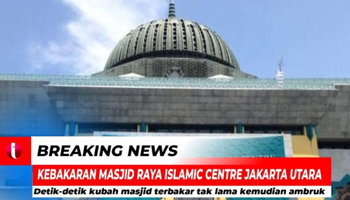 Video Detik – detik kebakaran Kubah Masjid Islamic Center Koja Jakarta Utara