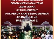 Aksi Jilid Dua, Siap – siap Pemkab Bekasi Banjir Kaum Penganggur