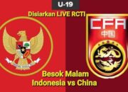 Besok Malam, Indonesia vs China dan Jadwal Lengkap Piala Dunia 2026