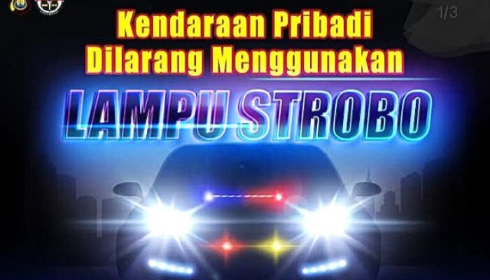 Sesuai Ketentuan dan UU LLAJ, Polisi Akan Tindak Tegas Kendaraan Gunakan Strobo Tak Sesuai Ketentuan